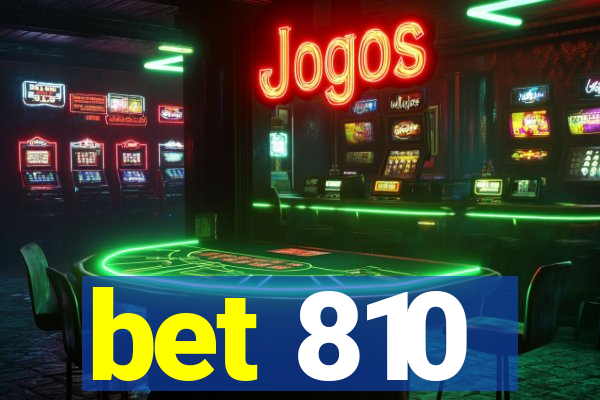 bet 810